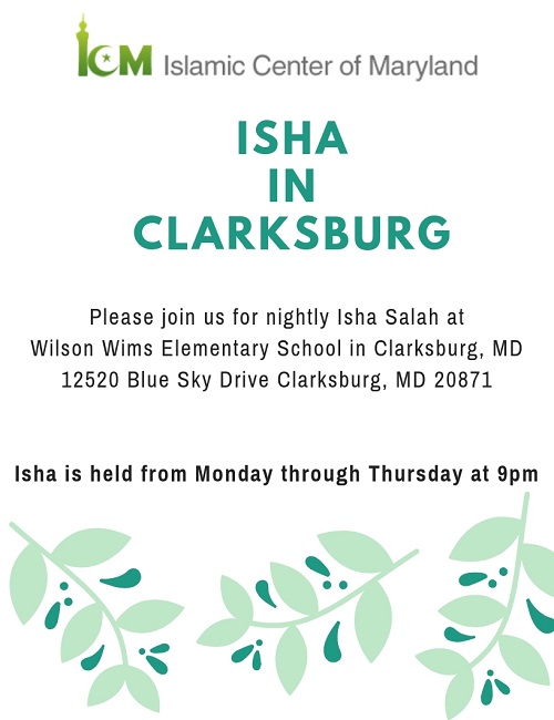 Please Join Us For Isha Salah At Clarksburg